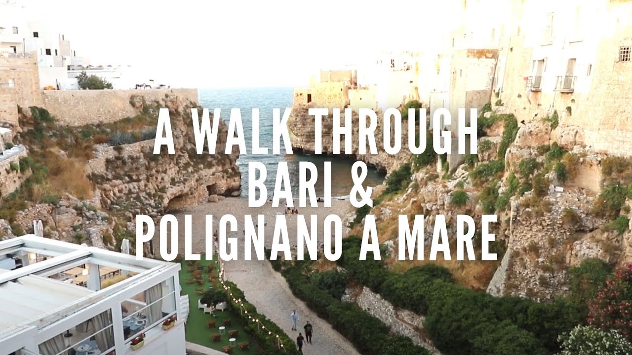 A Walk Through Bari and Polignano a Mare | Polignano a Mare Italy | Bari Italy | Travel To Italy