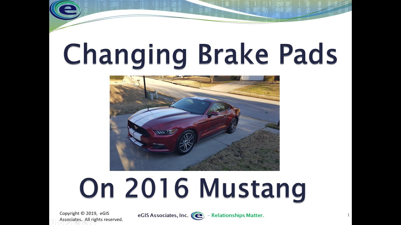Changing the Front Brake Pads on 2016 Mustang
