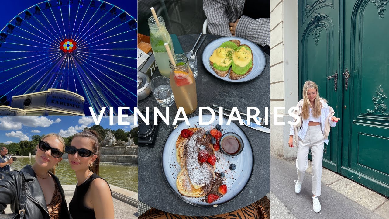 WIEN: exploren, feiern, fooden + tips| VLOG