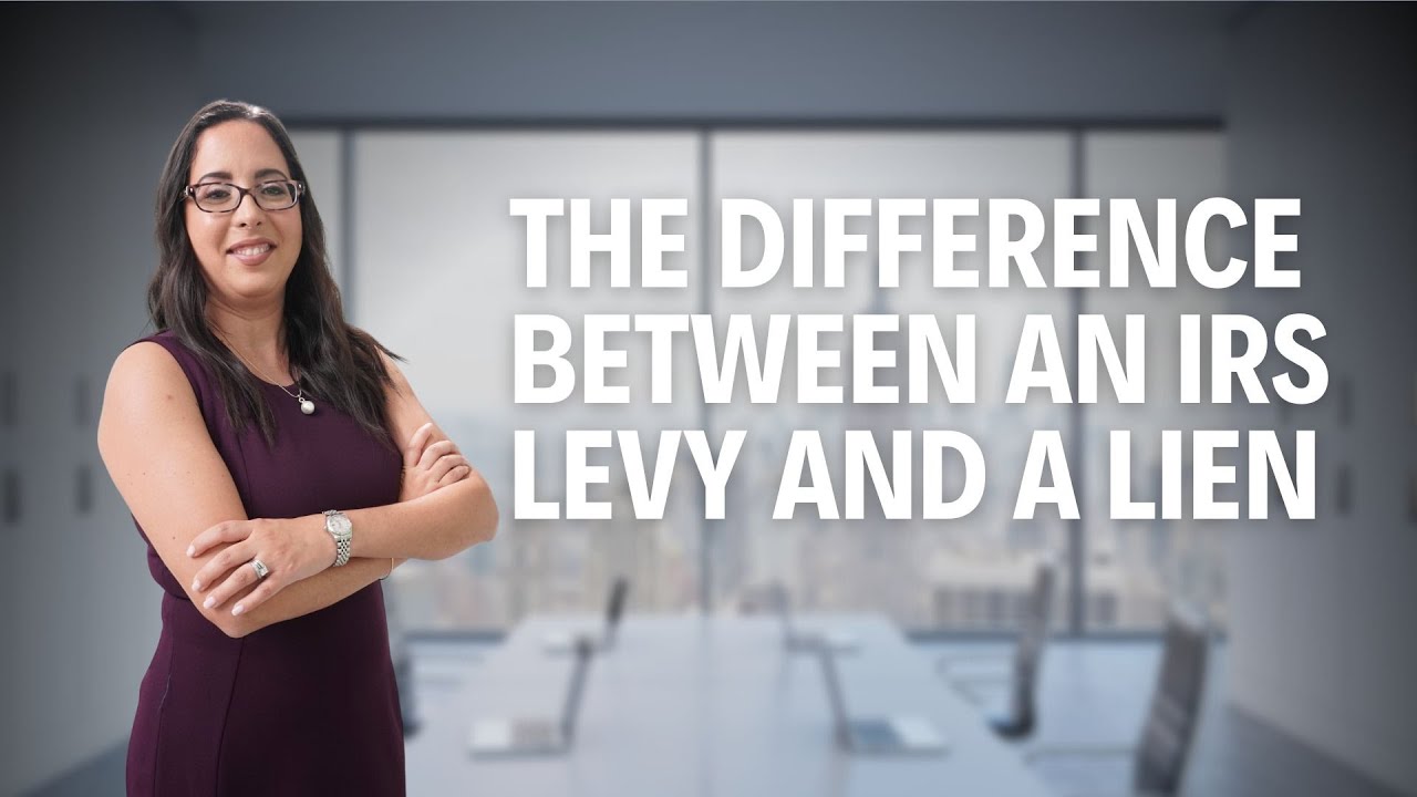The Difference Between An IRS Levy And A Lien
