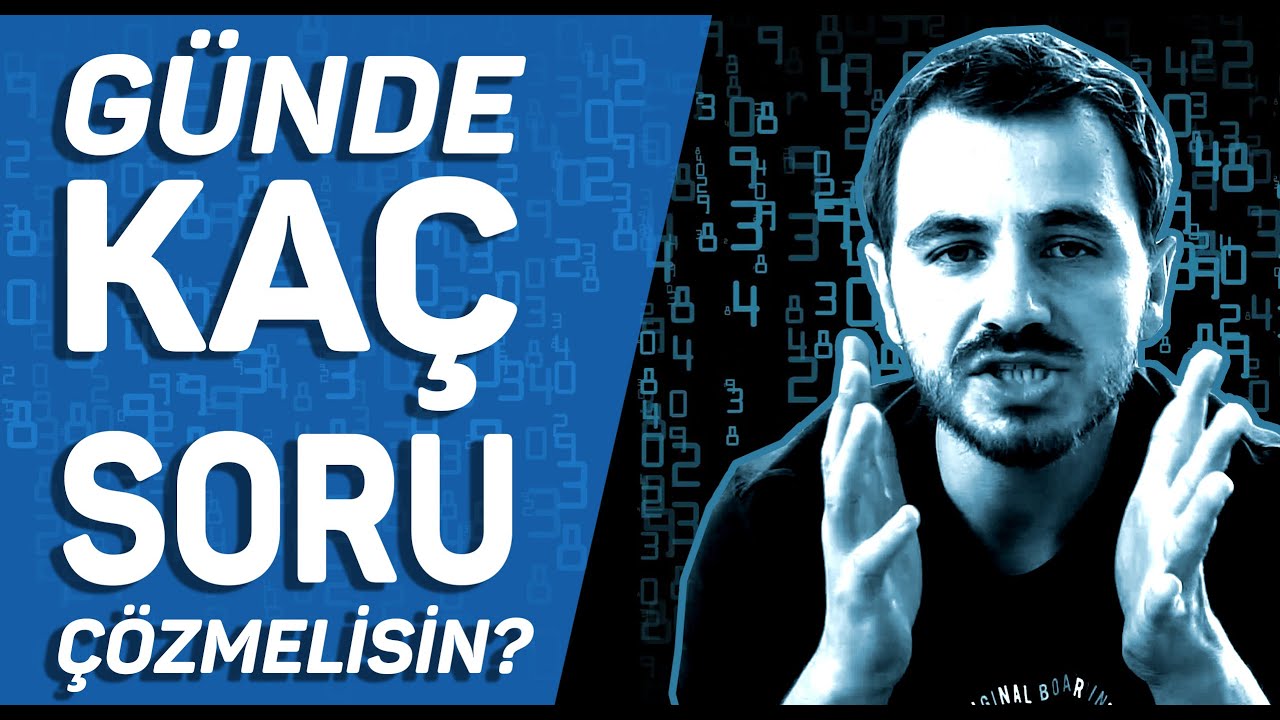 BAŞARI İÇİN GÜNDE KAÇ SORU ÇÖZMELİSİN?! - Agresif Koç!