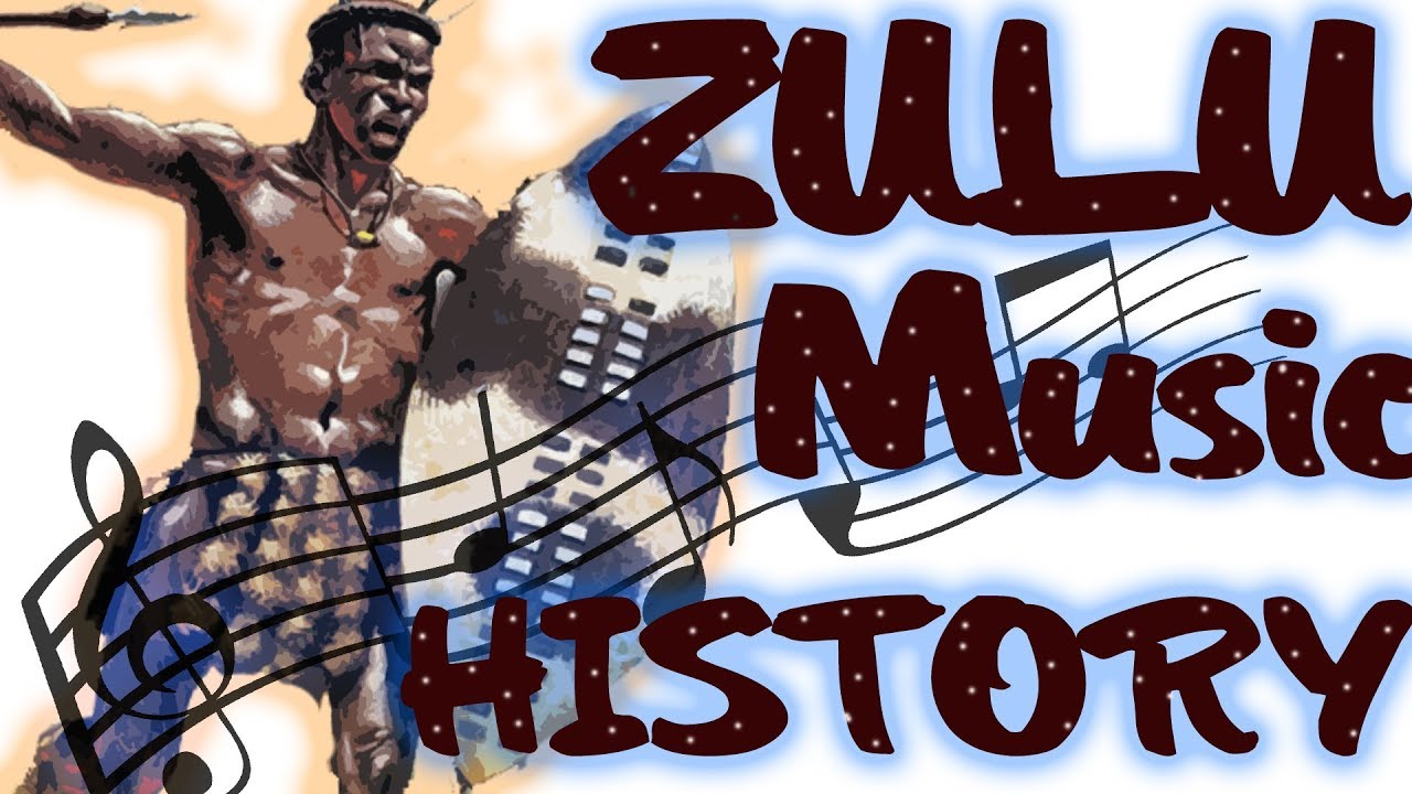 Zulu Music History - African Music History and Culture