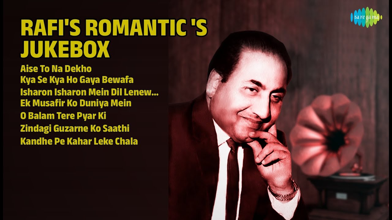 रफ़ी के रोमांटिक नग्मे | Mohammed Rafi Songs | Aise To Na Dekho | Kya Se Kya Ho Gaya Bewafa