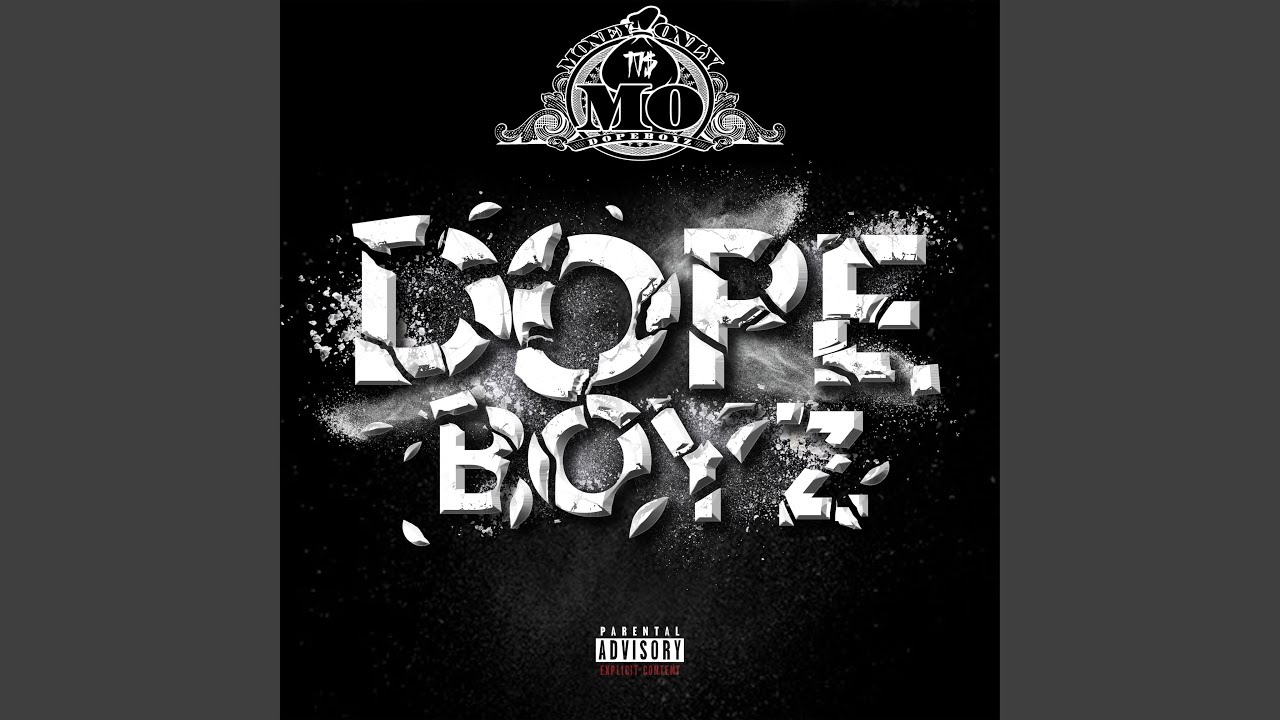 Dope Boyz