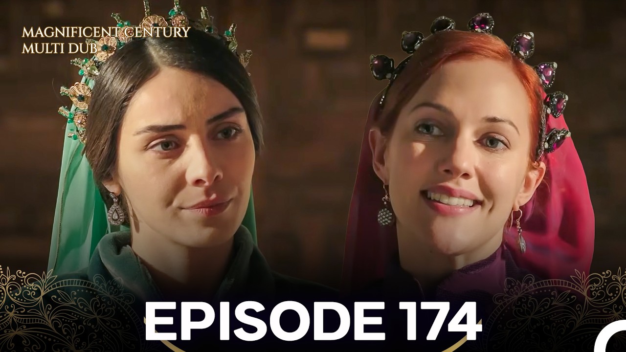 Magnificent Century Episode 174 (MULTI DUBBED)