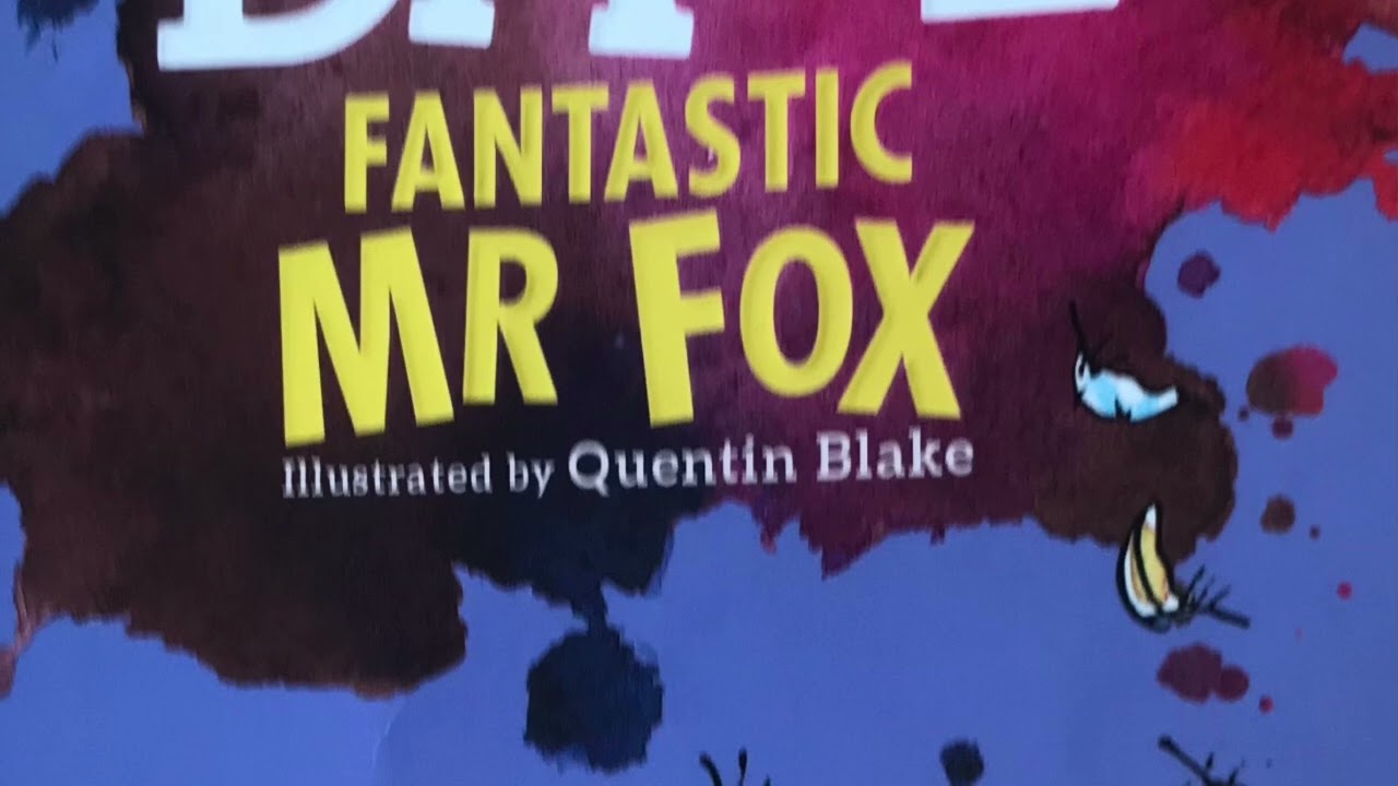 Listening Stories: Fantastic Mr Fox Chapter 17