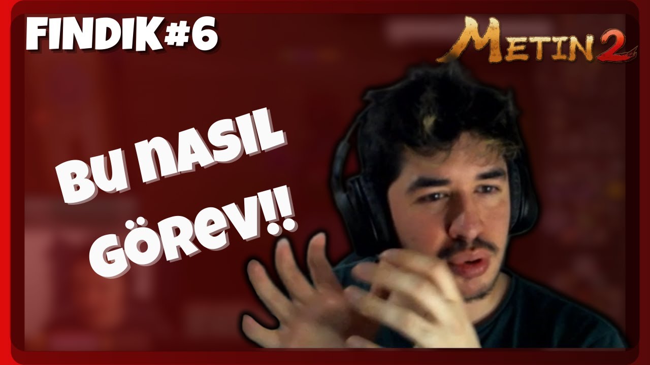 BU NASIL BİR GÖREV!! ATIMIZI ALDIK!! Metin2 TR Fındık Seri#6