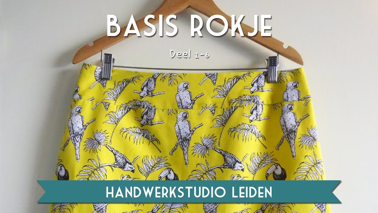 Basisrokje Naaien van Patroon tot Zoom | Alle video's (zonder muziek)