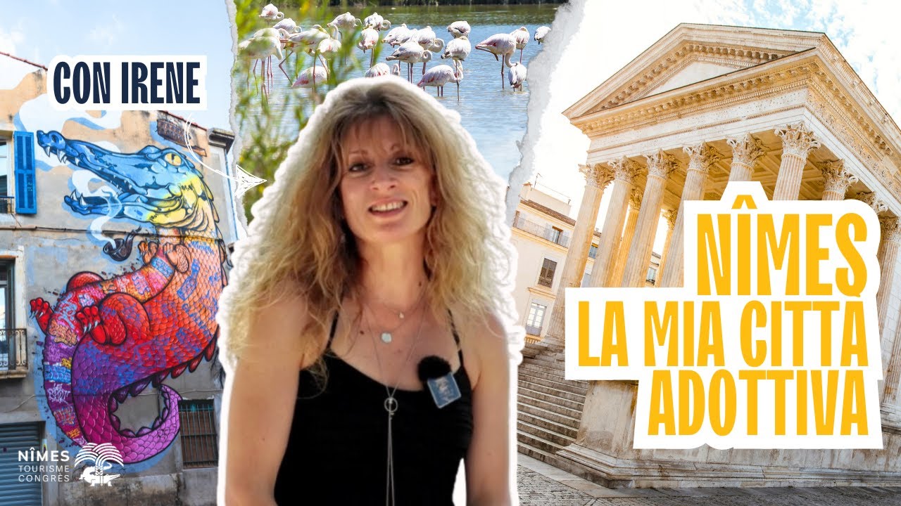 Nîmes, la mia città adottiva