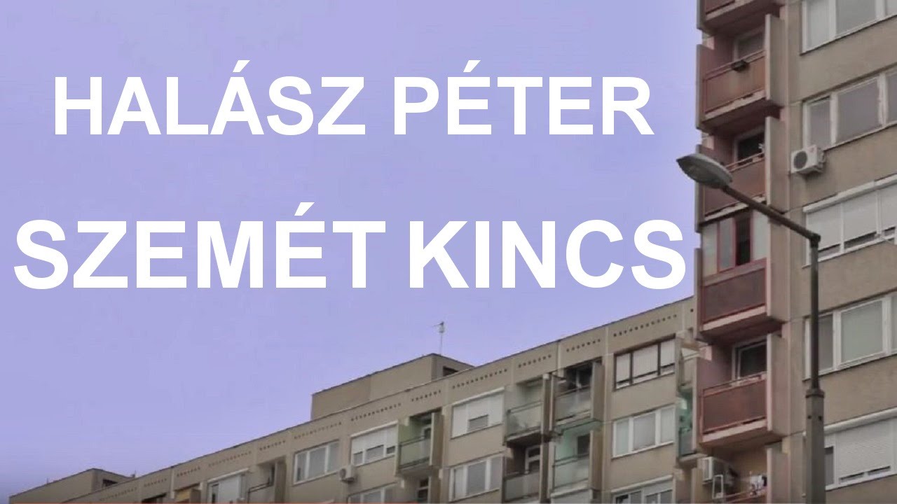 Szem&eacute;t Kincs - Hal&aacute;sz P&eacute;ter (lyrics video)