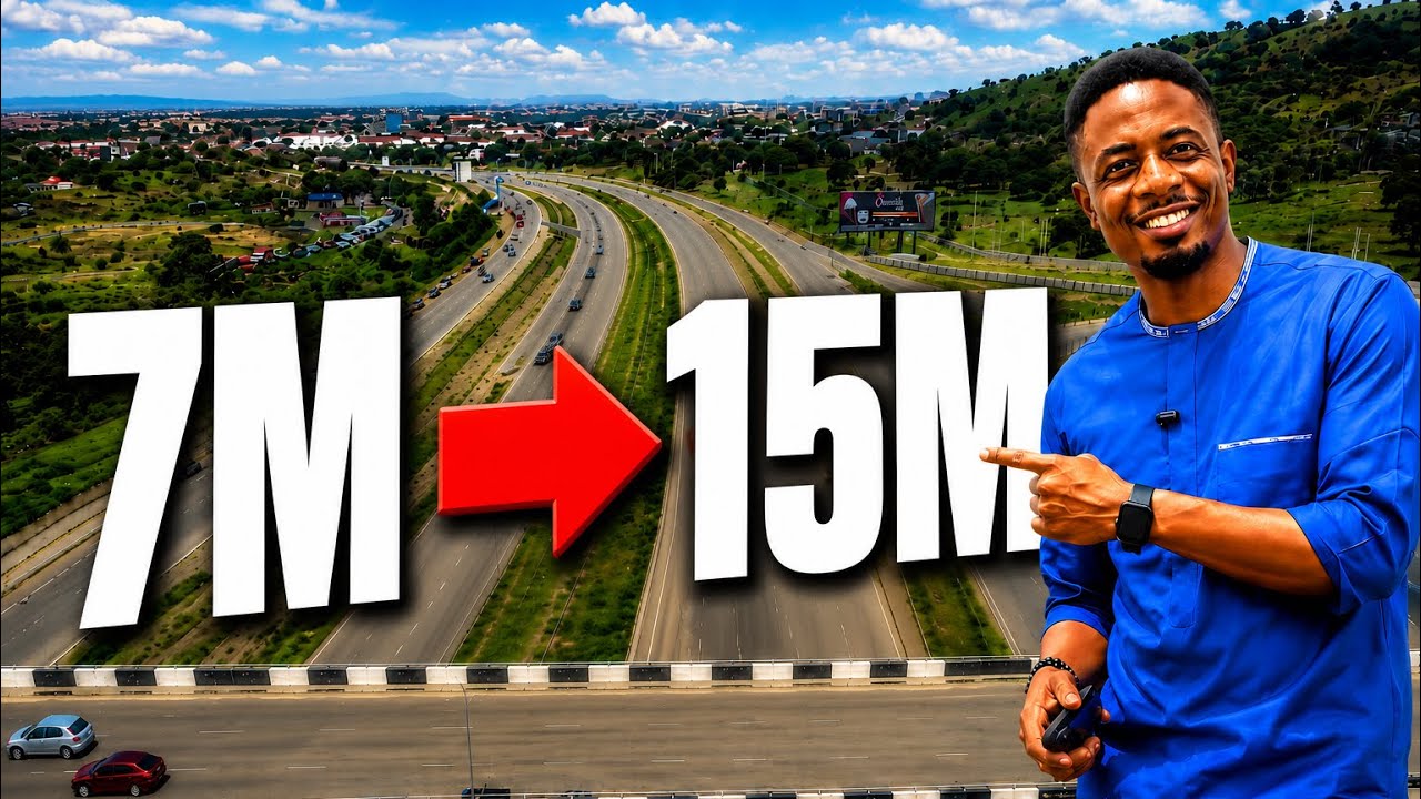 How to Turn ₦7 Million into ₦15 Million with Abuja Real Estate