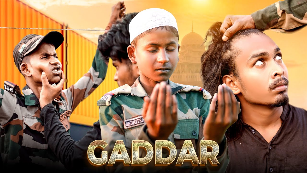 Gadder || गद्दार || Ak Muslim Army Ki Kahani || India Vs Pakistan || Dooars Films Vlog