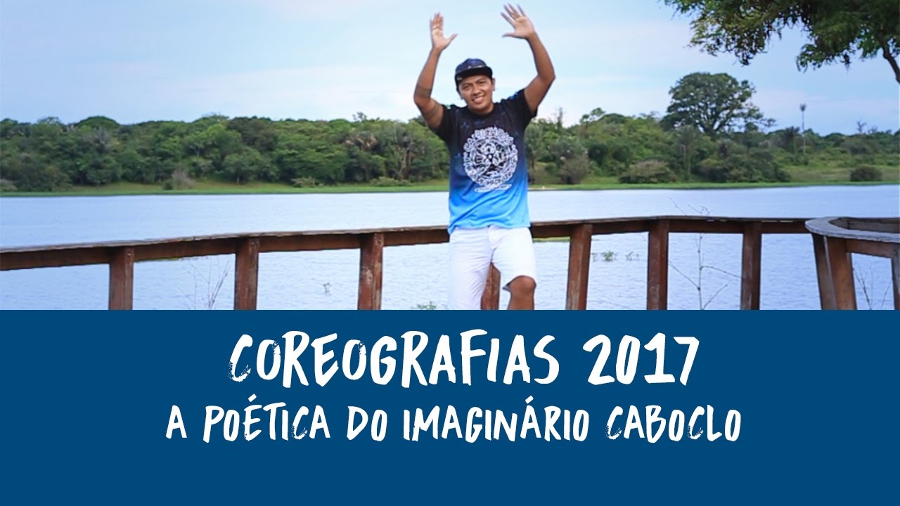 Coreografia: A Poética do Imaginário Caboclo