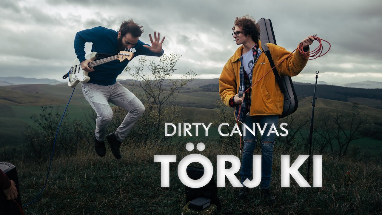 DIRTY CANVAS - TÖRJ KI (OFFICIAL VIDEO)