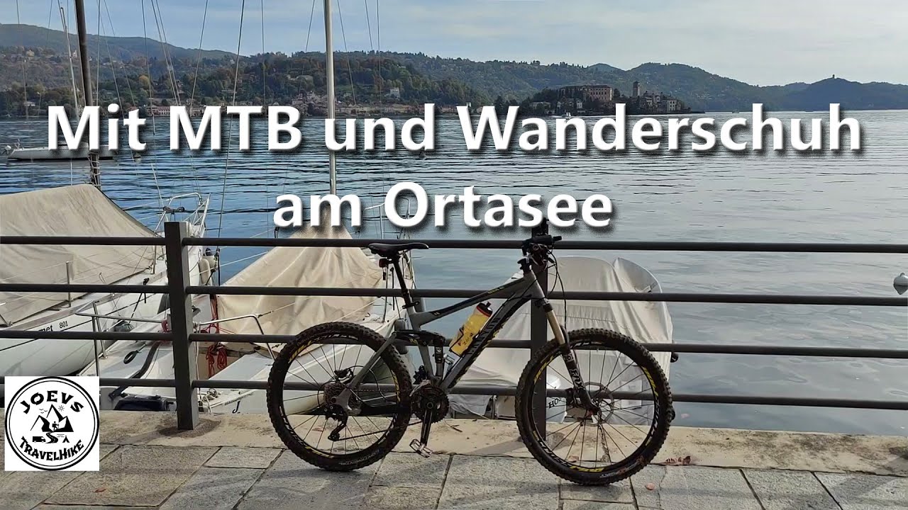 Mit MTB und Wanderschuh am Ortasee