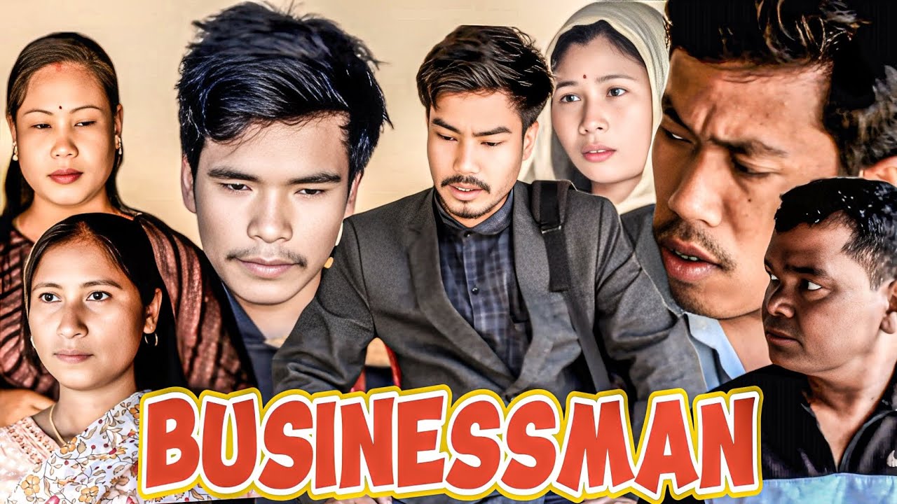 Businessman || new comedy kokborok short film ||