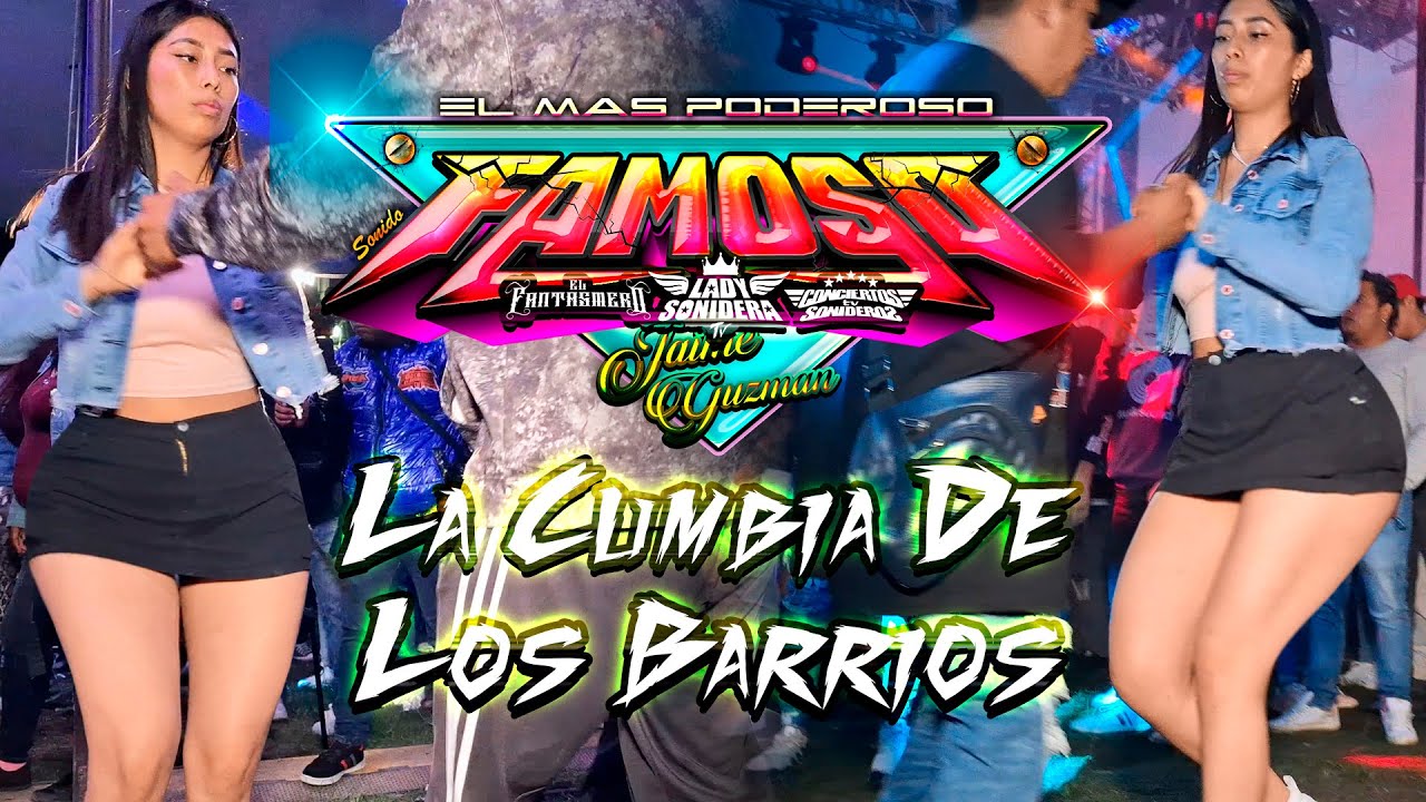 SONIDO FAMOSO ESTRENO 2025 LA CUMBIA DE LOS BARRIOS SAN BERNABE TEMOXTITLA CHOLULA PUEBLA