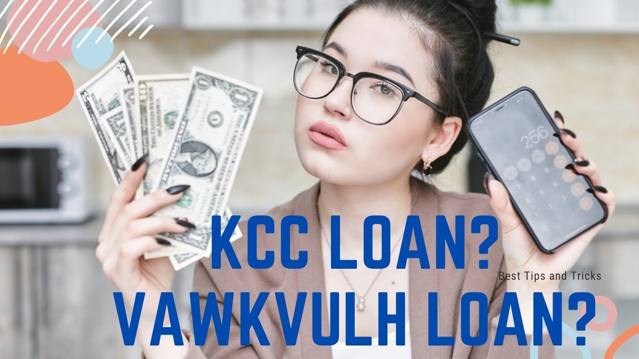 KCC Loan . Ranvulh tu te tan