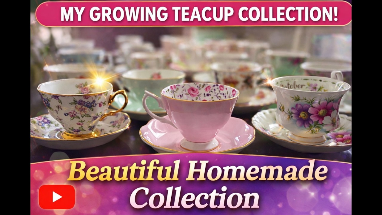 My Growing Teacup Collection!