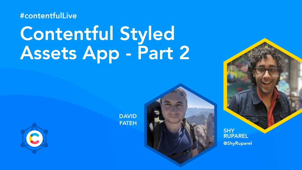 Contentful Styled Assets App Part 2