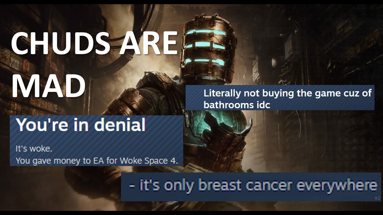 Dead Space is Great, Chuds are MAD