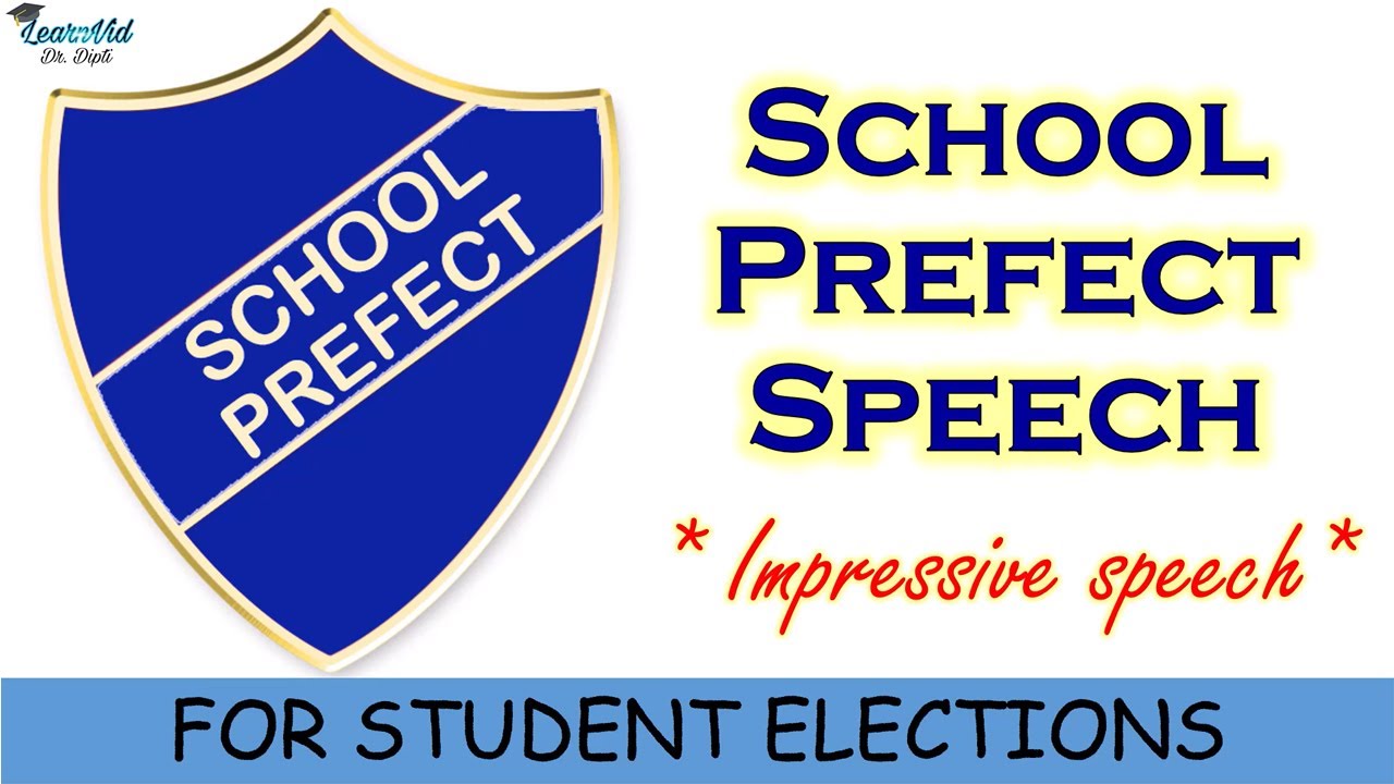 Impressive Speech for School Prefect || Speech for school elections in English || LearnVid Dr. Dipti