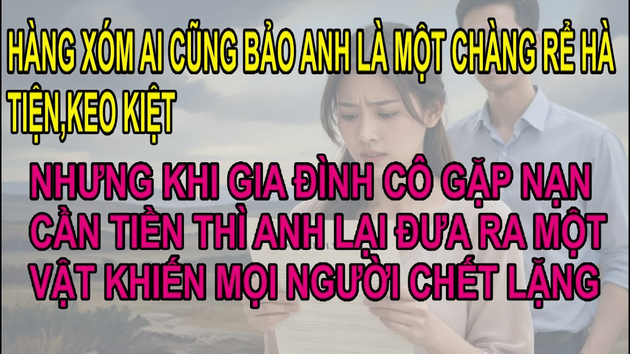 CHÀNG RỂ KEO KIỆT THỜI HIỆN ĐẠI