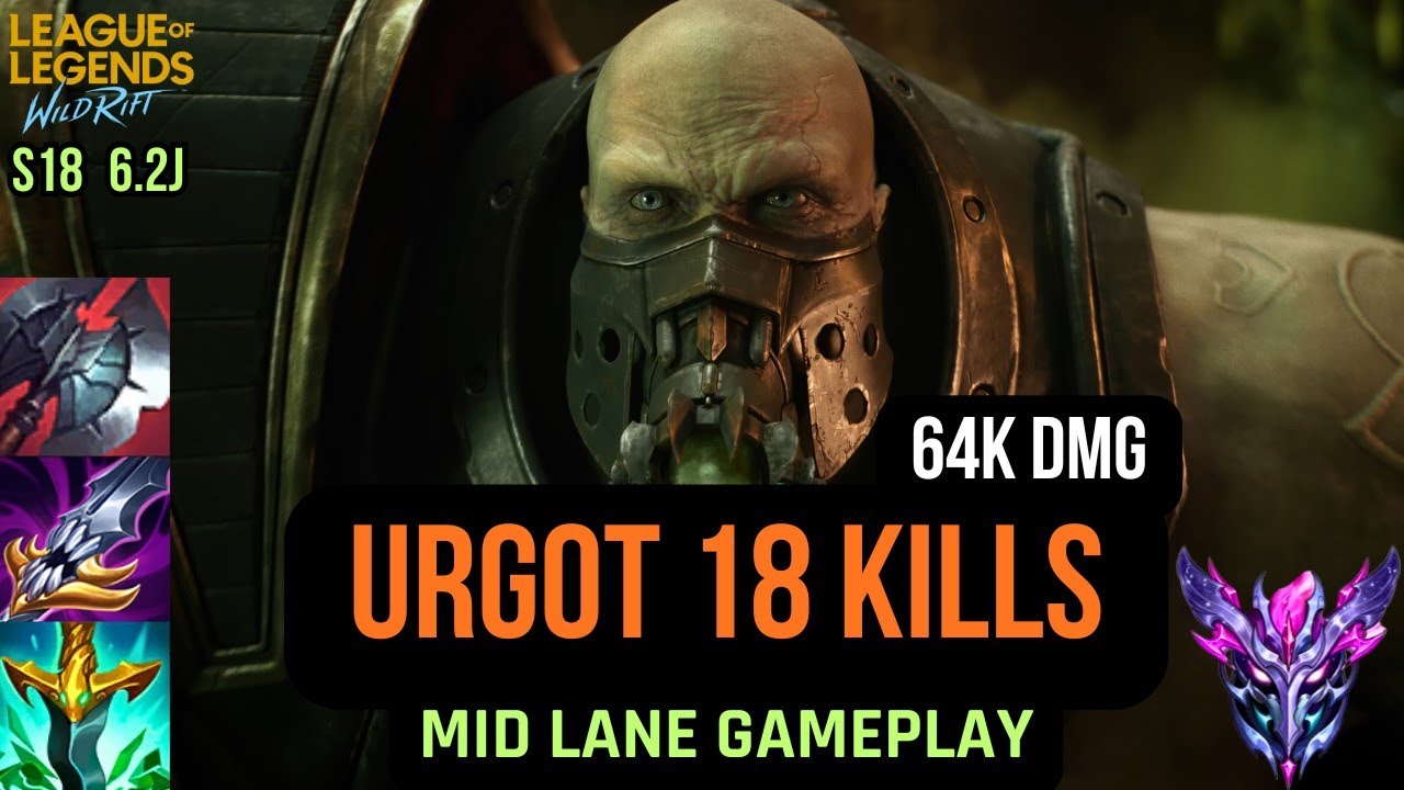 Wild Rift Urgot Mid Gameplay in season 18