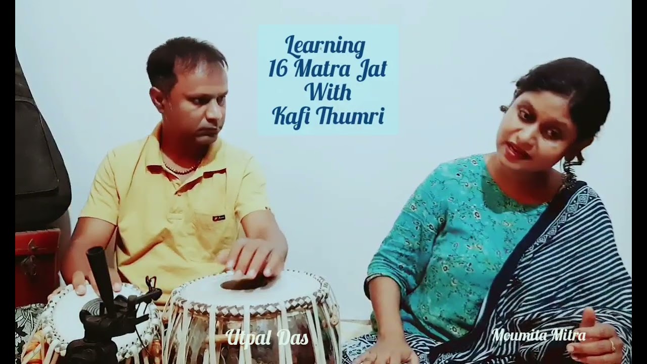 Learn Jat Taal | Tutorial | kafi Tumri | Moumita Mitra