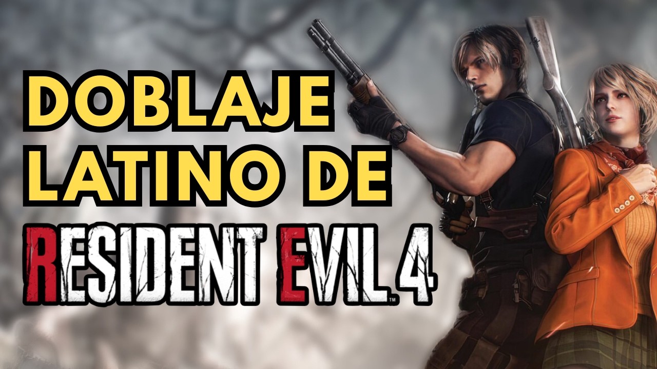 Doblaje Latino OFICIAL de Resident Evil 4 Remake