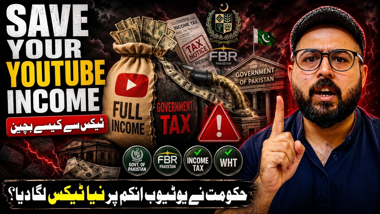 Tax on YouTube Income in Pakistan: Best Bank for YouTube Payments | WHT Tax in Pakistan