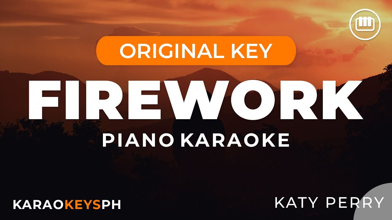 Firework - Katy Perry (Piano Karaoke)
