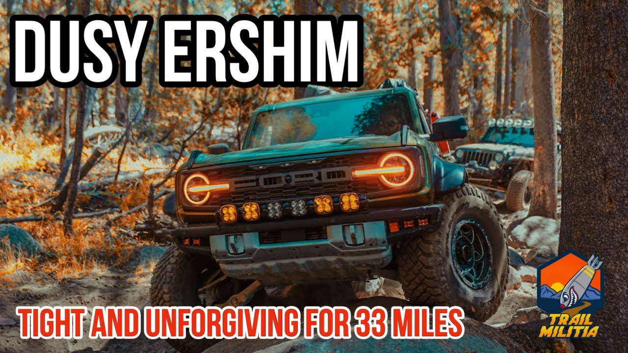 Dusy Ershim is the Tightest most Unforgiving Trail… We complete the Trifecta!
