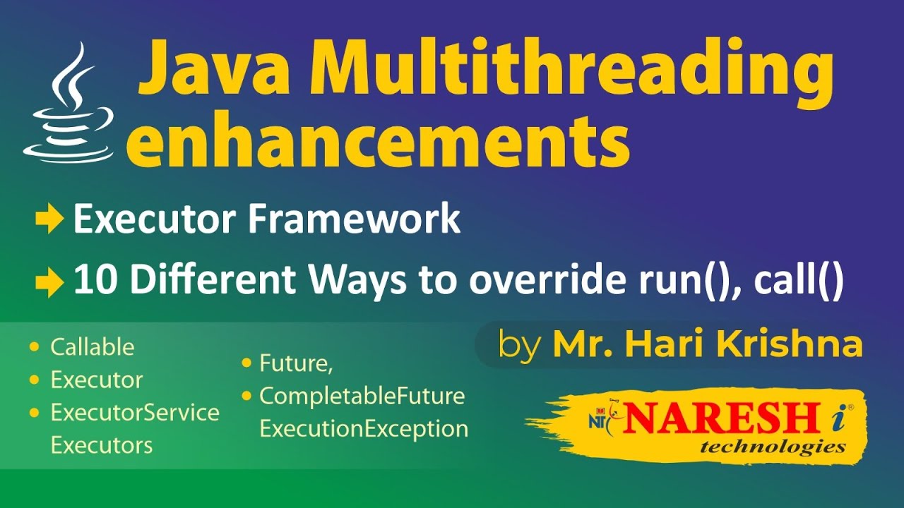 Java Multithreading Enhancement | by Mr. Hari Krishna