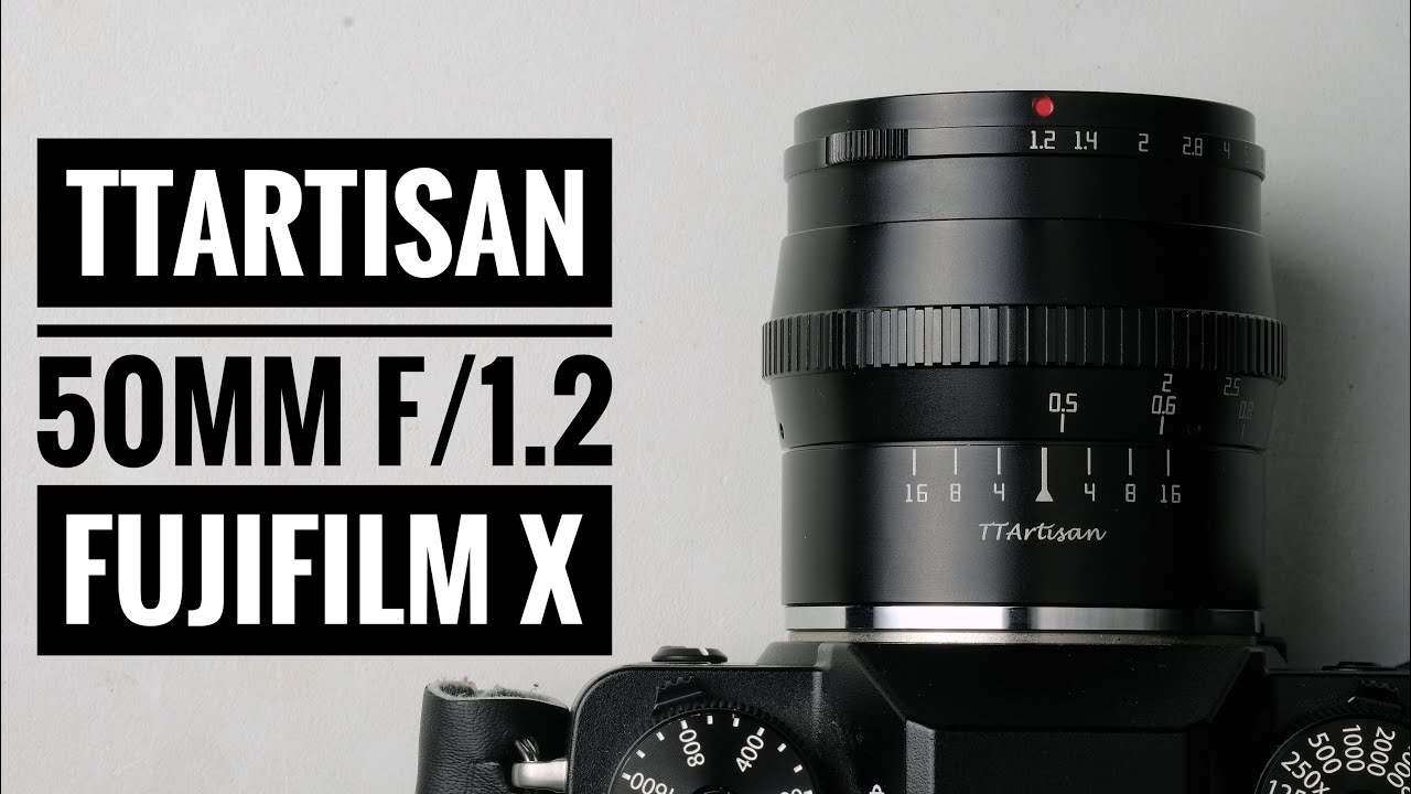 TTArtisan 50mm f/1.2 для крепления Fujifilm X
