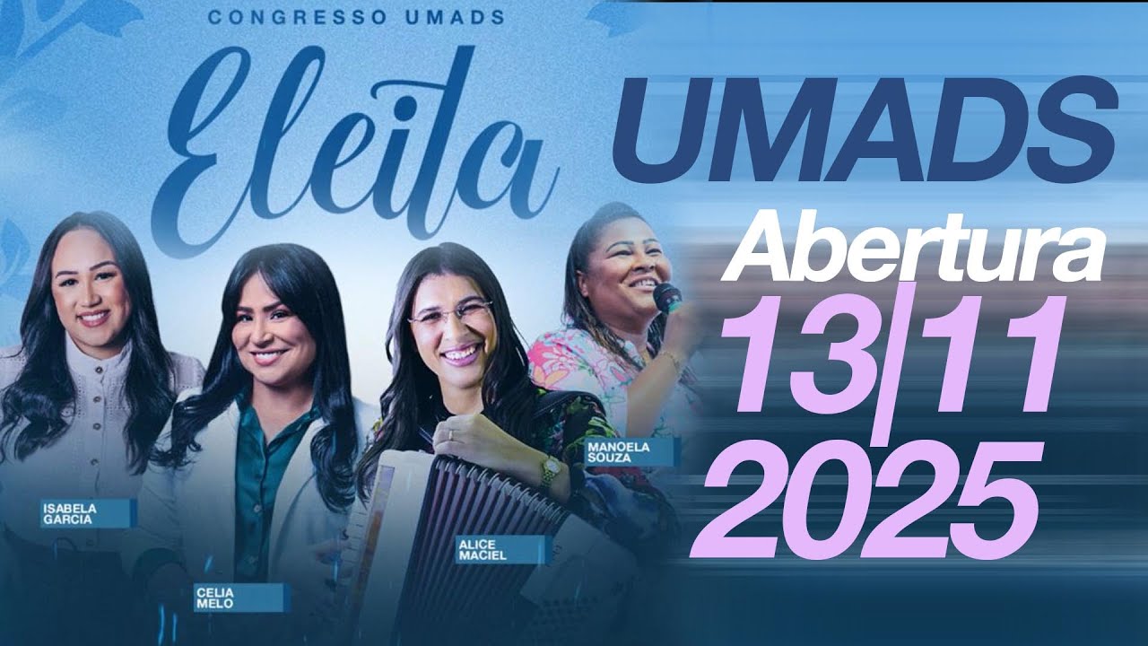 Alice Maciel e Isabella | Garcia Congresso UMADS 2025  [Assembleia de Deus em Salvador - Ba]