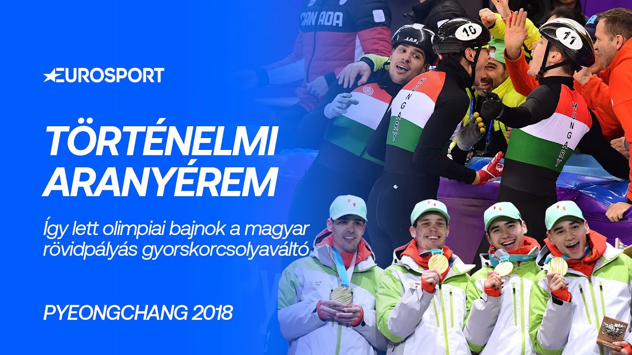 Olimpiai bajnok a magyar r&ouml;vidp&aacute;ly&aacute;s gyorskorcsolyav&aacute;lt&oacute; | PyeongChang 2018