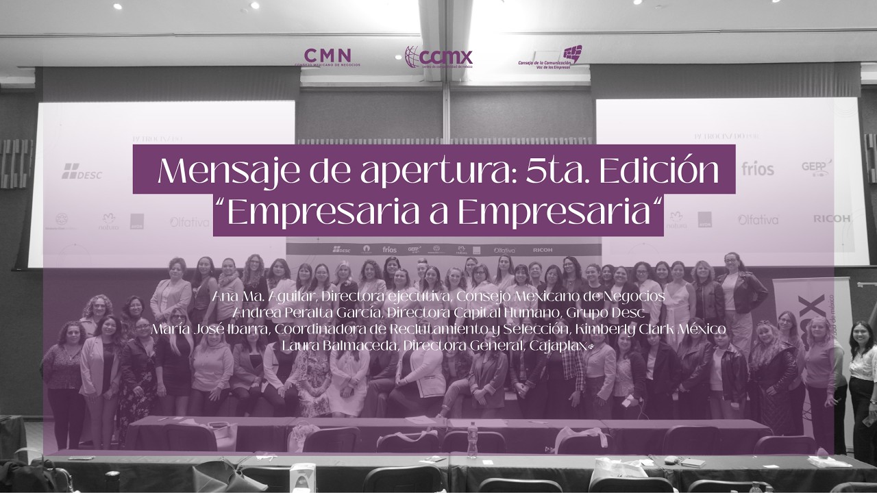 Mensaje de apertura: 5ta. Edición “Empresaria a Empresaria”