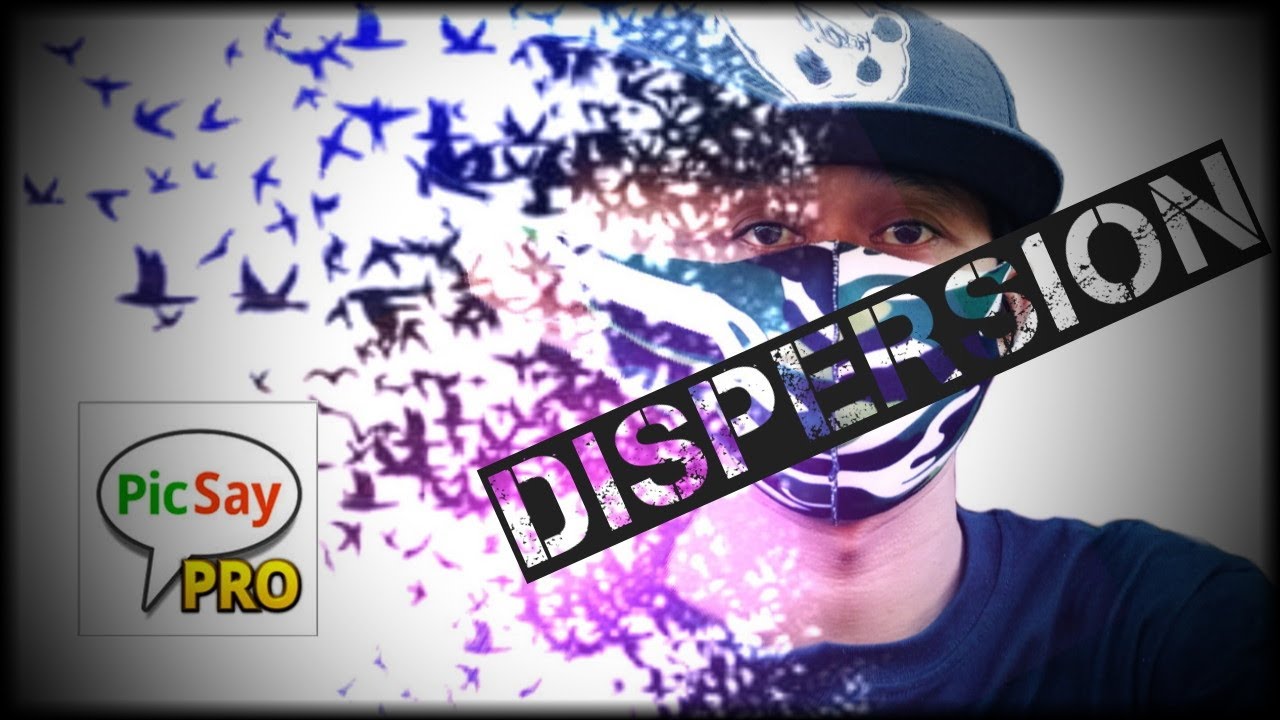 Cara edit foto dispersion || picsay pro tutorial
