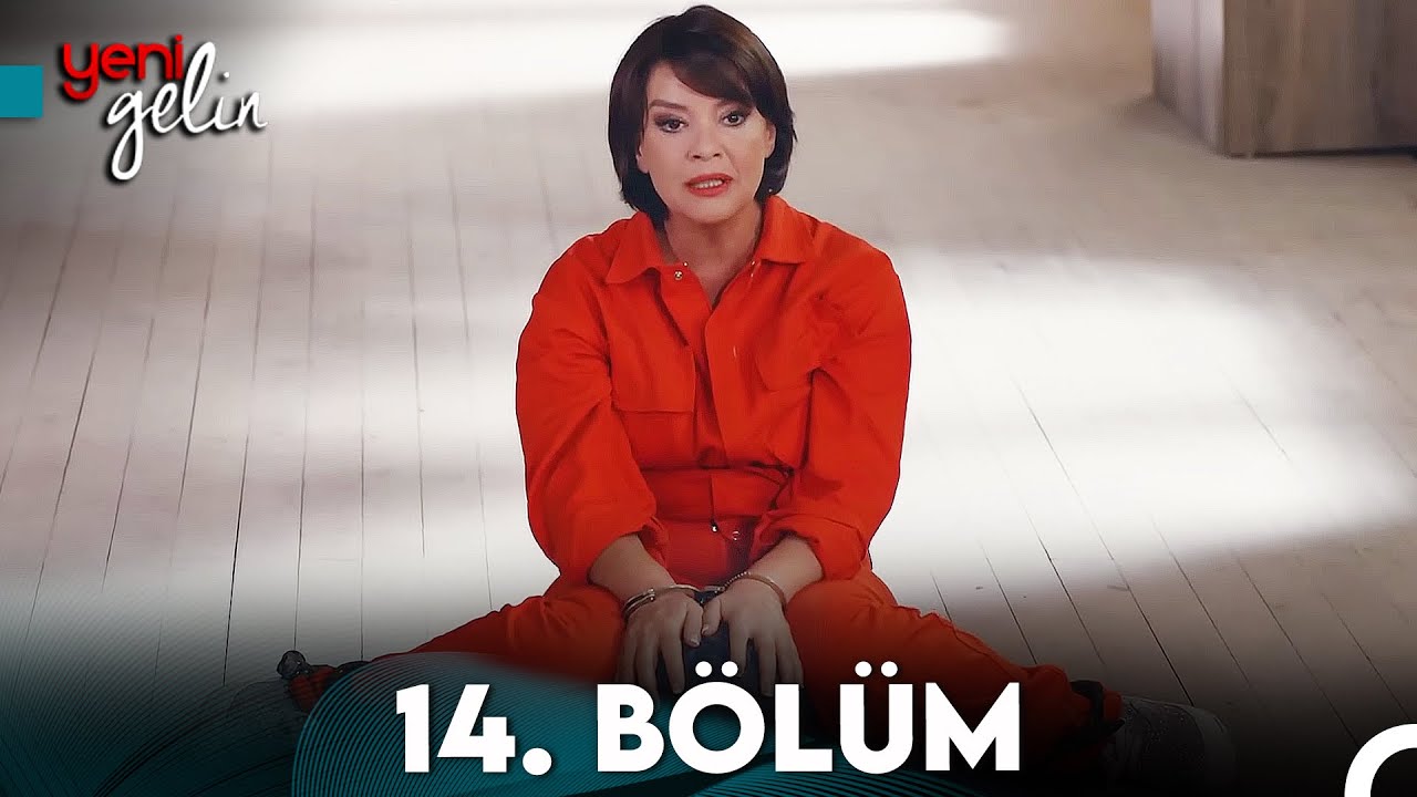 Yeni Gelin 14. Bölüm