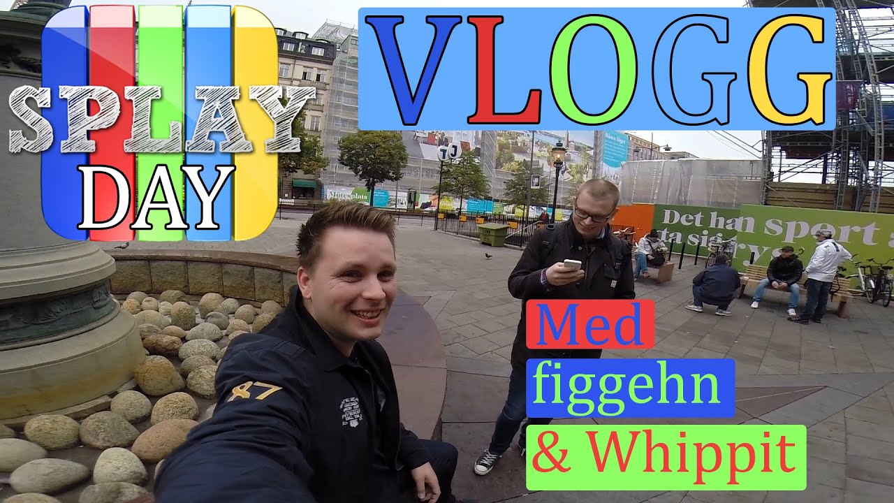 VLOGG | Splayday med Whippit och figgehn