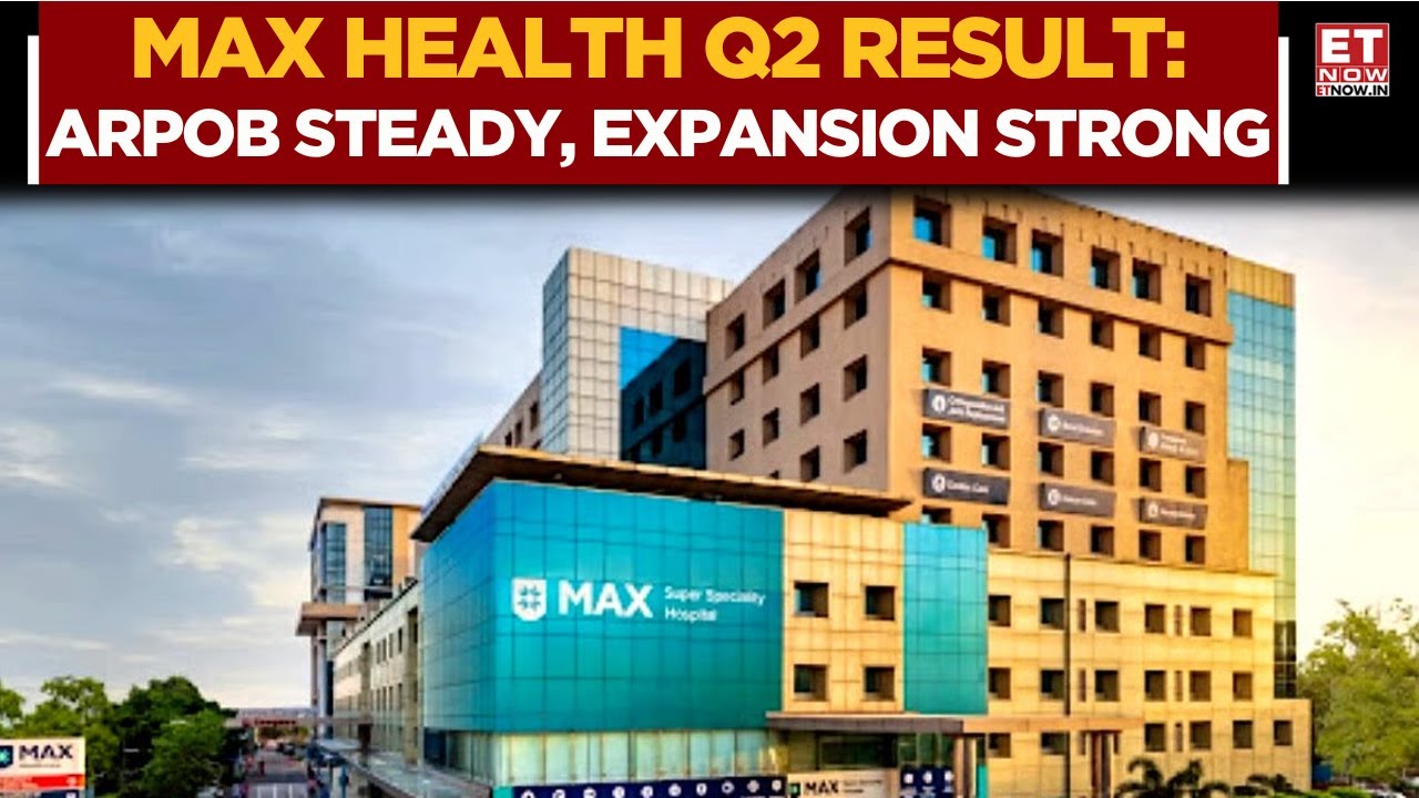 Max Healthcare&rsquo;s Mega Expansion: Abhay Soi on ARPOB, Ramp-Up & the ₹5,000 Cr Capex Push | ET Now