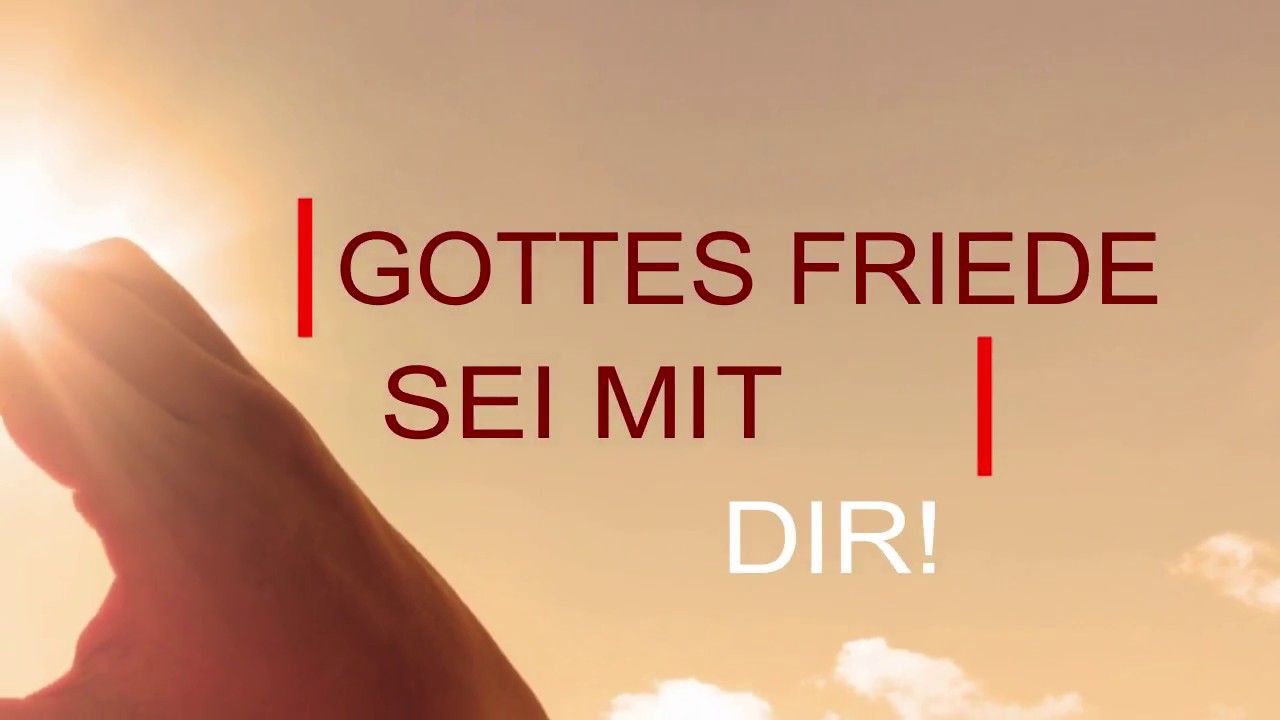 Gottes Friede sei mit dir! Segenszuspruch Gottes (Hans-Joachim Eckstein)