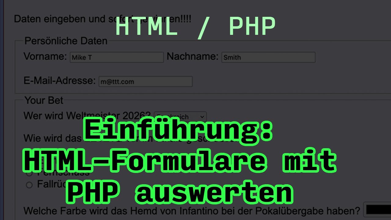 HTML/PHP 1b - Formulare übermitteln und mit PHP auswerten