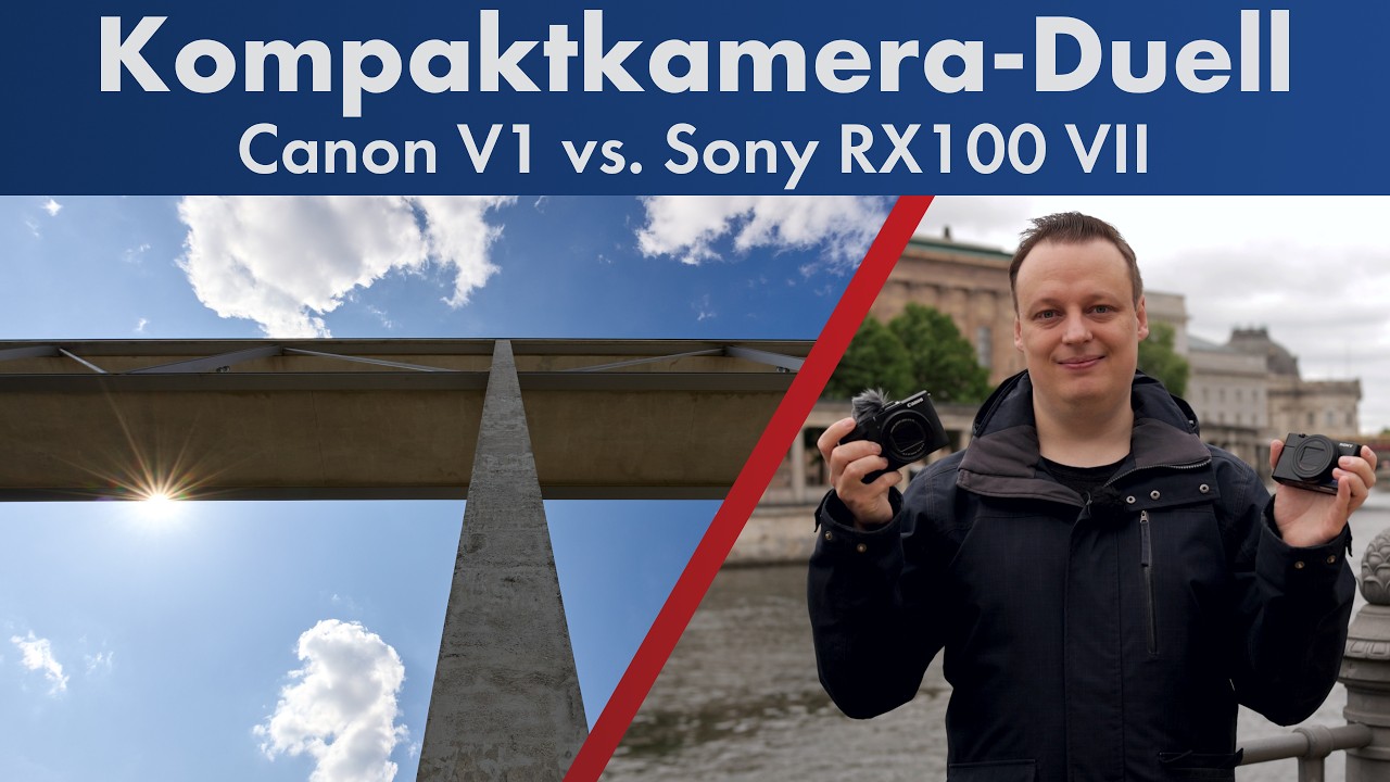 KOMPAKTKAMERAs 2025 | Canon PowerShot V1 vs. Sony RX100 VII A [Deutsch]
