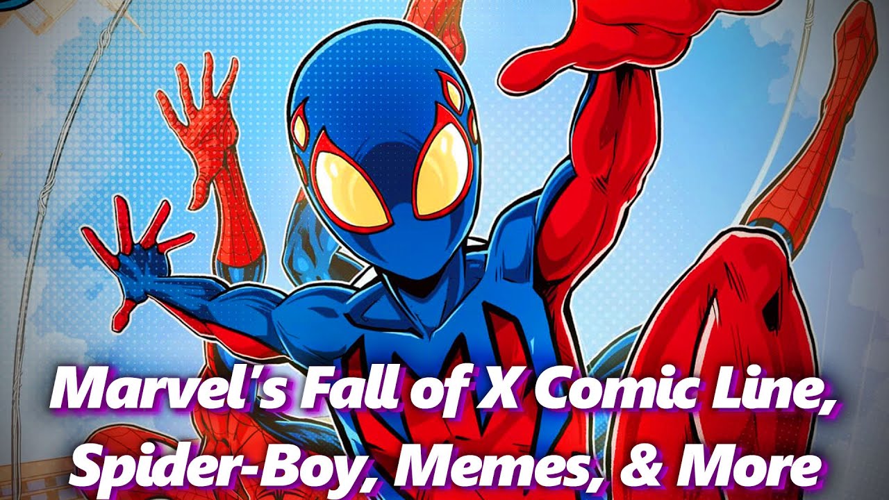 Spider-Boy Memes & X-Men Fall of X! - Absolute Comics
