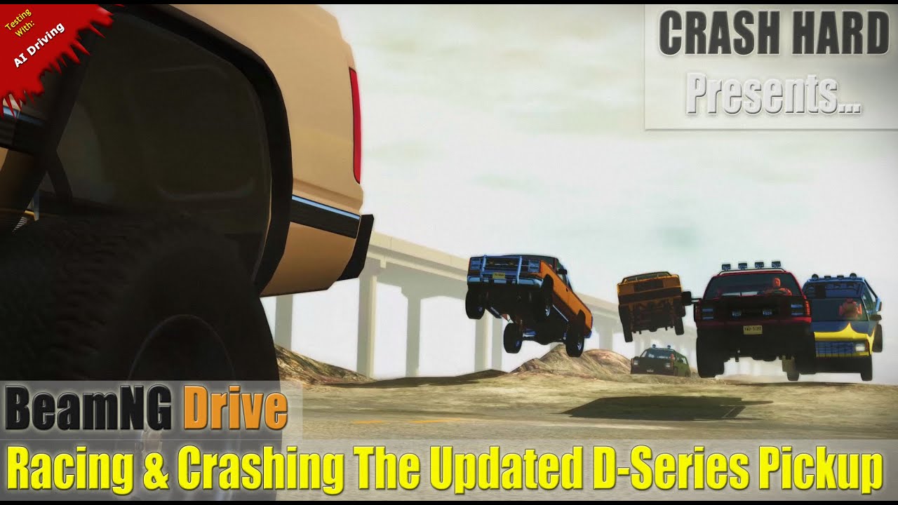 Racing & Crashing The Updated D Series Pickup | BeamNG Drive