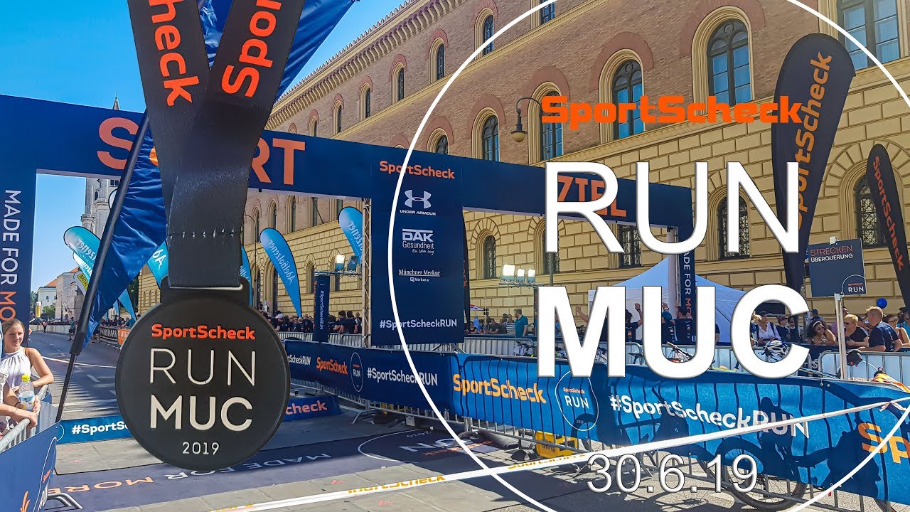 Sport Scheck Stadtlauf München 2019 (RUN MUC 2019) aus Läufersicht