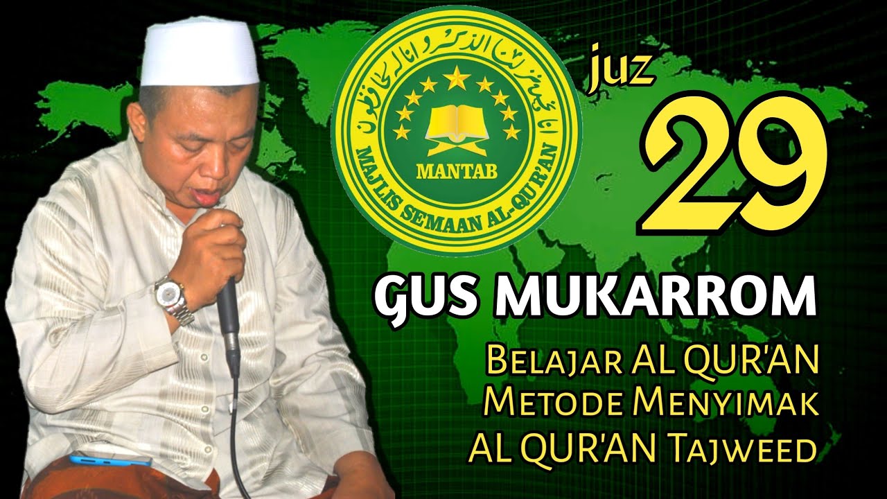 PART 29 ( GUS MUKARROM )