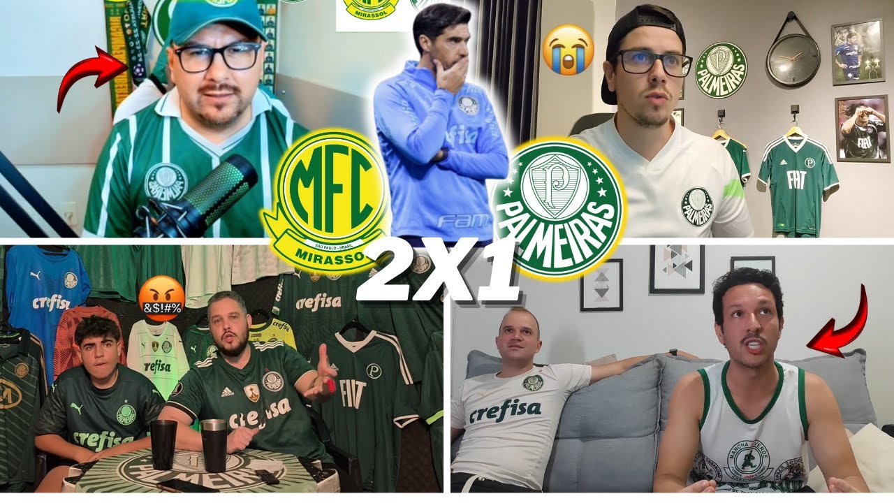 REA&Ccedil;&Otilde;ES DOS PALMEIRENSES REVOLTADOS | MIRASSOL 2 X 1 PALMEIRAS | BRASILEIR&Atilde;O 2025- VAMOS RIR KKKK
